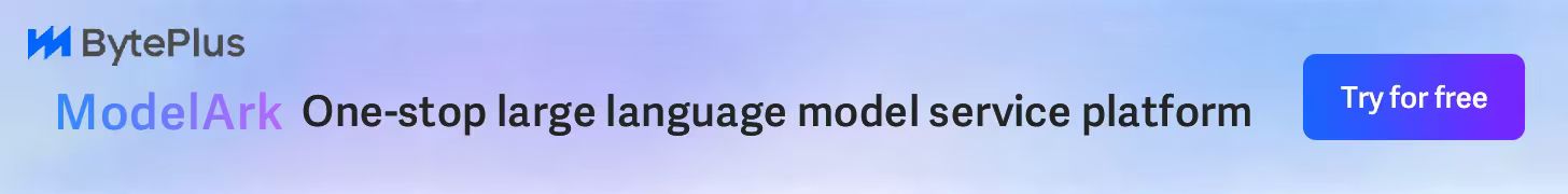 Dola Seed on BytePlus ModelArk